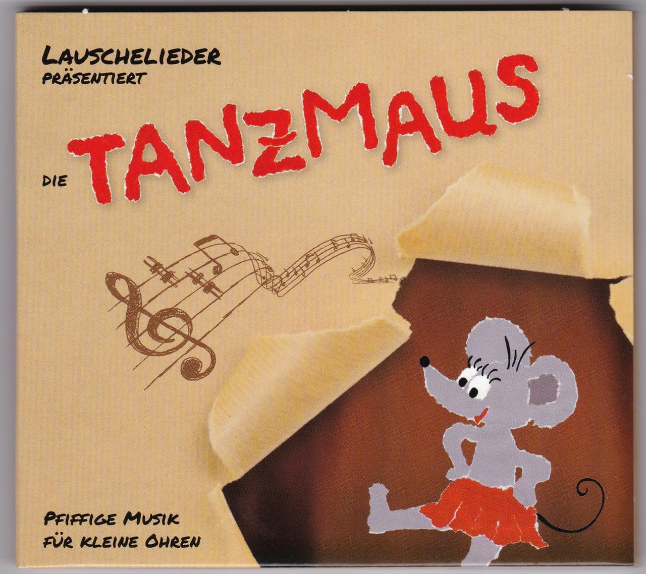 Cover der CD "Die Tanzmaus" von Lauschelieder