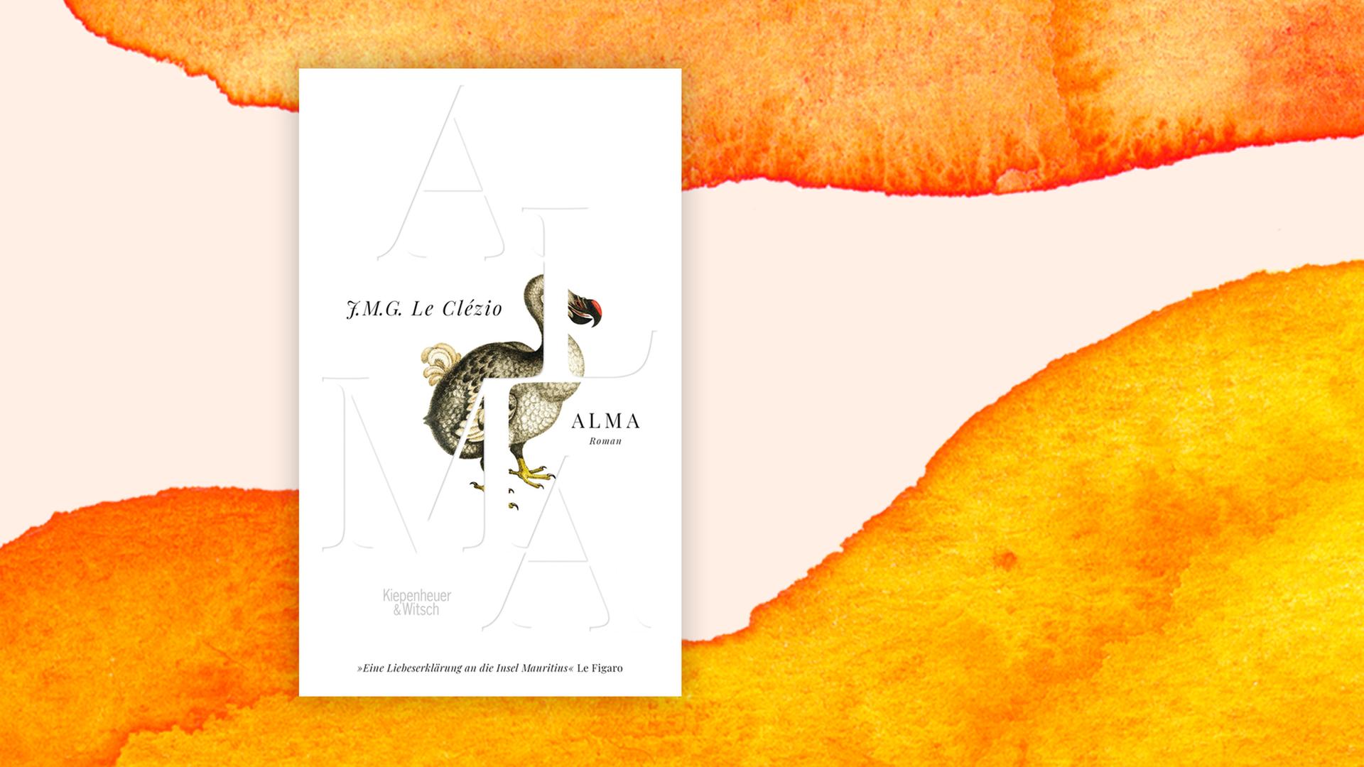 Cover von J.M.G. Le Clézio "Alma" vor einem Aquarell-Hintergrund