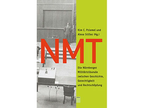 Cover: "NMT" von Kim C. Priemel und Alexa Stiller (Hg)