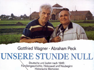 Gottfried Wagner/Abraham Peck: Unsere Stunde Null