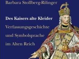 Cover - Barbara Stollberg-Rilinger "Des Kaisers alte Kleider" Cover - Barbara Stollberg-Rilinger "Des Kaisers alte Kleider"