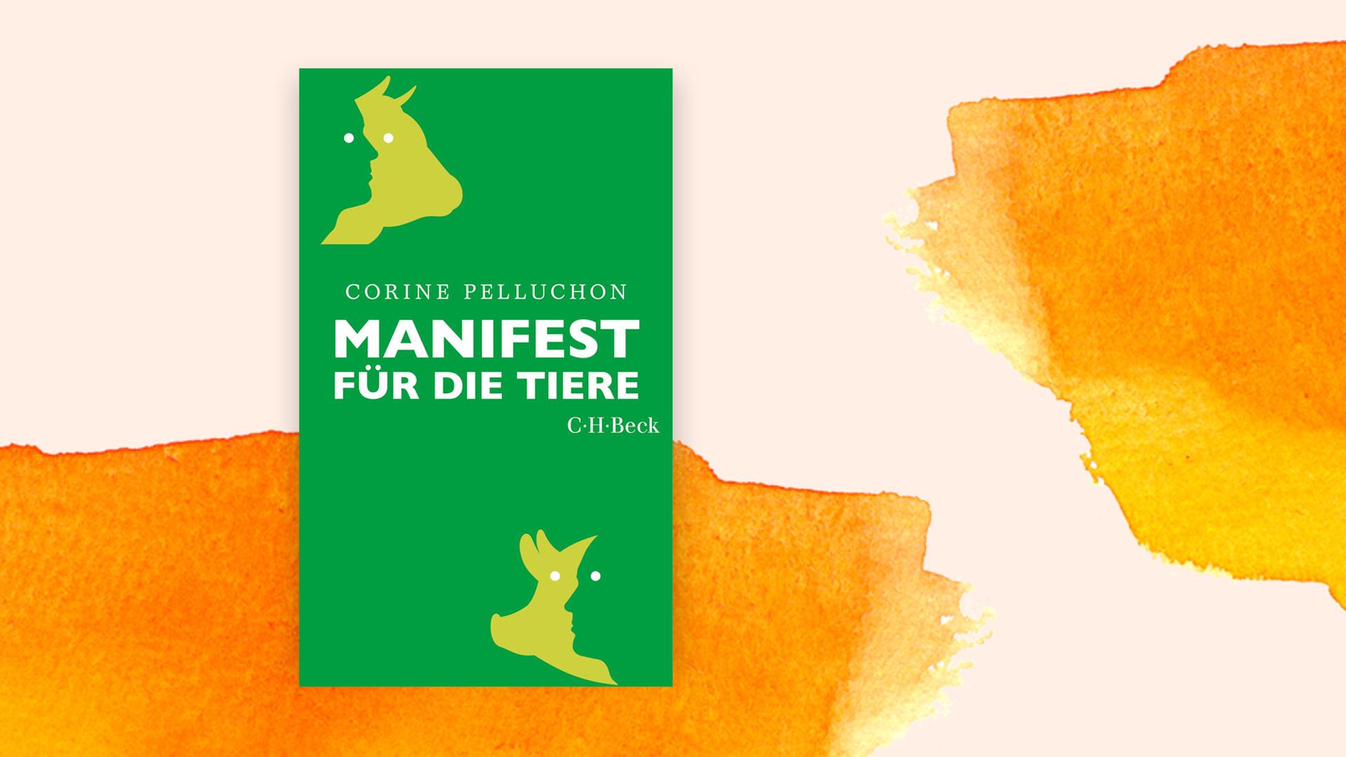 Auf einem grünen Cover sind Scherenschnitte eines Tiers und eines Menschen zu sehen, dazu der Titel "Manifest für die Tiere".