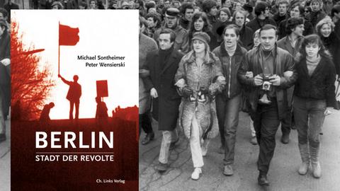 Hintergrundbild: Studentendemonstration 1968 in Berlin. Vordergrund: Buchcover