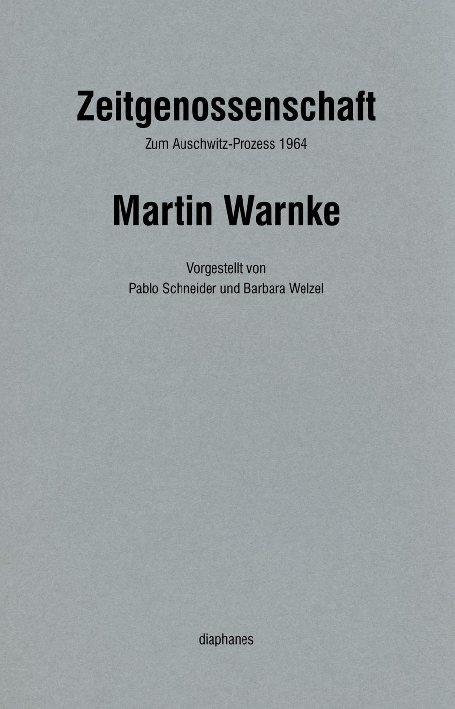 Cover Martin Warnke "Zeitgenossenschaft. Zum Auschwitz-Prozess 1964"