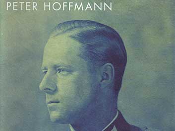 Peter Hoffmann: Stauffenbergs Freund Peter Hoffmann: Stauffenbergs Freund