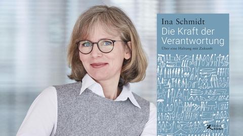 Die Philosophin und Publizistin Ina Schmidt und ihr Buch "Die Kraft der Verantwortung"