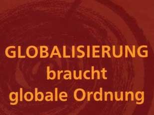 Cover: "Joachim Bußmann: Globalisierung braucht globale Ordnung“