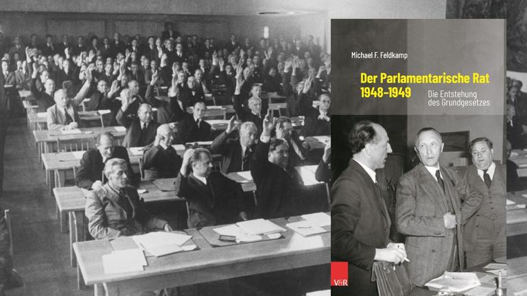 Hintergrundbild: Der parlamentarische Rat bei seiner ersten Sitzung im Jahr 1948. Vordergrund: Buchcover