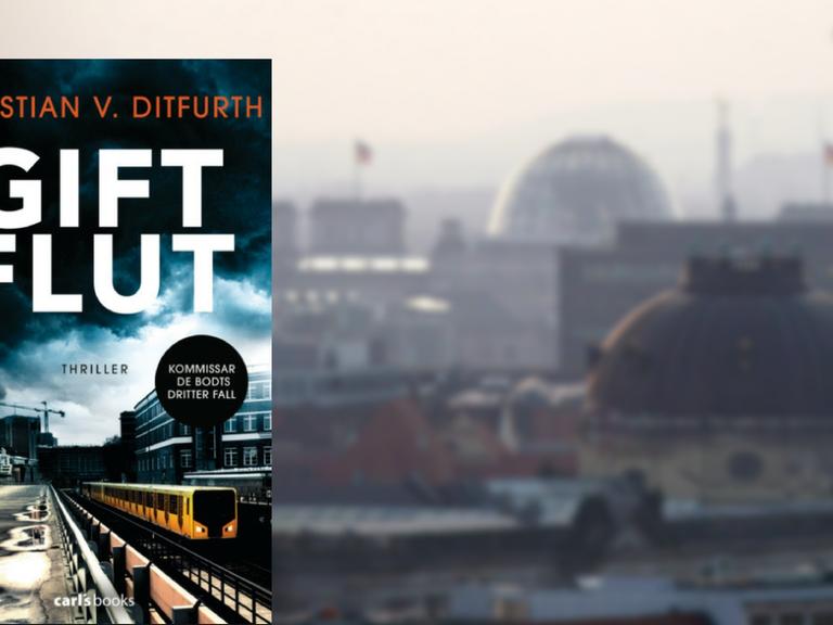 "Giftflut" von Christian v. Ditfurth