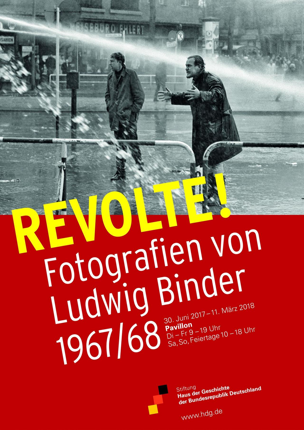 Plakat zur Ausstellung "Revolte! Fotografien von Ludwig Binder 1967/68"