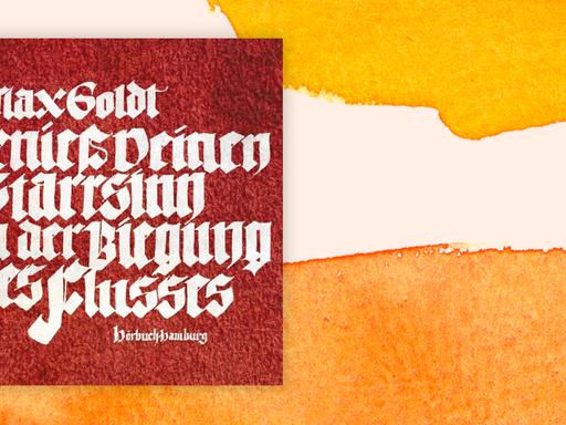 Cover Hörbuch Max Goldt: „Genieß deinen Starrsinn an der Biegung des Flusses“