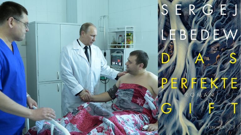 Buchcover Sergej Lebedew: Das perfekte Gift und im Hintergrund Vladimir Putin bei einem Krankenbesuch
