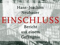 Hans-Joachim Neubauer: Einschluss.