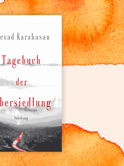 Cover des Buchs "Tagebuch der Übersiedlung“ von Dževad Karahasan.