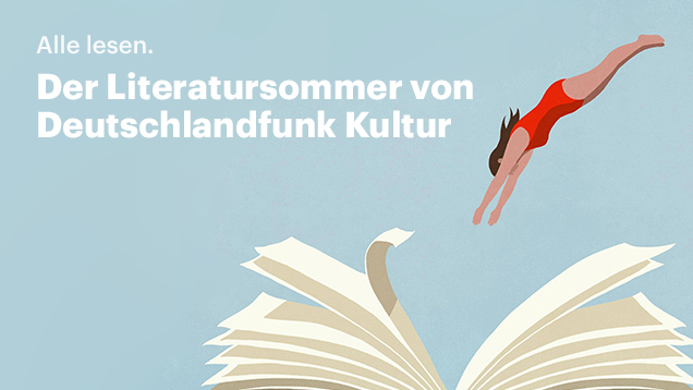 Hier geht es zum Literatursommer von Deutschlandfunk Kultur