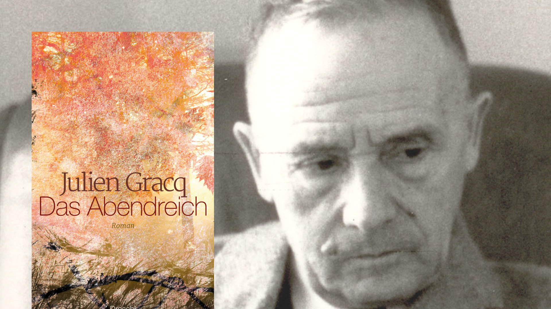 Der französische Schriftsteller Autor Julien Gracq. Bild und Cover: Droschl Verlag.