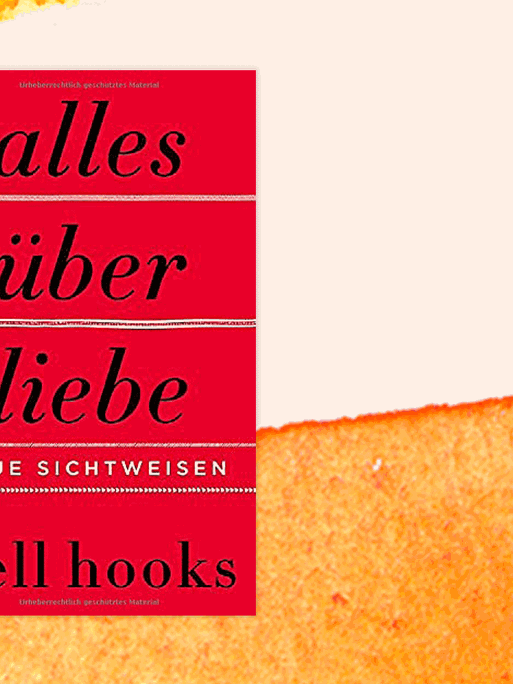 Cover des Buchs "Alles über Liebe – Neue Sichtweisen" von bell hooks.