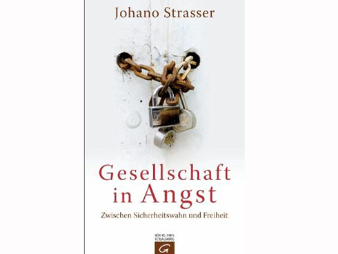 Cover: Johano Strasser "Gesellschaft in Angst" (Gütersloher Verlagshaus) Cover: Johano Strasser "Gesellschaft in Angst" (Gütersloher Verlagshaus)