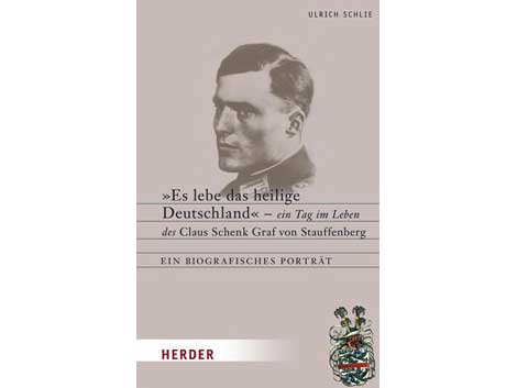 Ulrich Schlie: „Es lebe das heilige Deutschland“