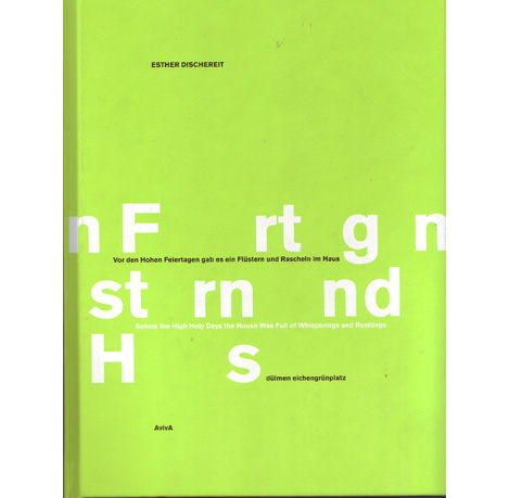 Esther Dischereit: "Vor den hohen Feiertagen gab es ein Flüstern und ein Rascheln im Haus"
