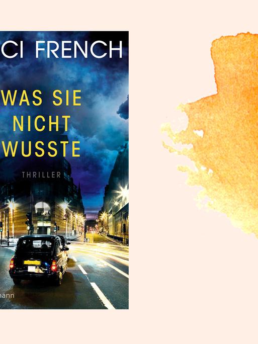 Das Bild zeigt das Cover des neues Buchs des Autorenduos Nicci French. Es ist ein Psychothriller mit dem Titel "Was sie nicht wusste".