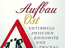 Claudia Rusch: "Aufbau Ost"