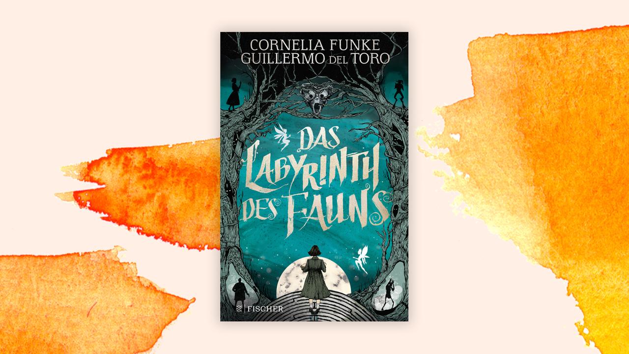 C. Funke / G. del Toro "Das Labyrinth des Fauns" Ein Märchen wird