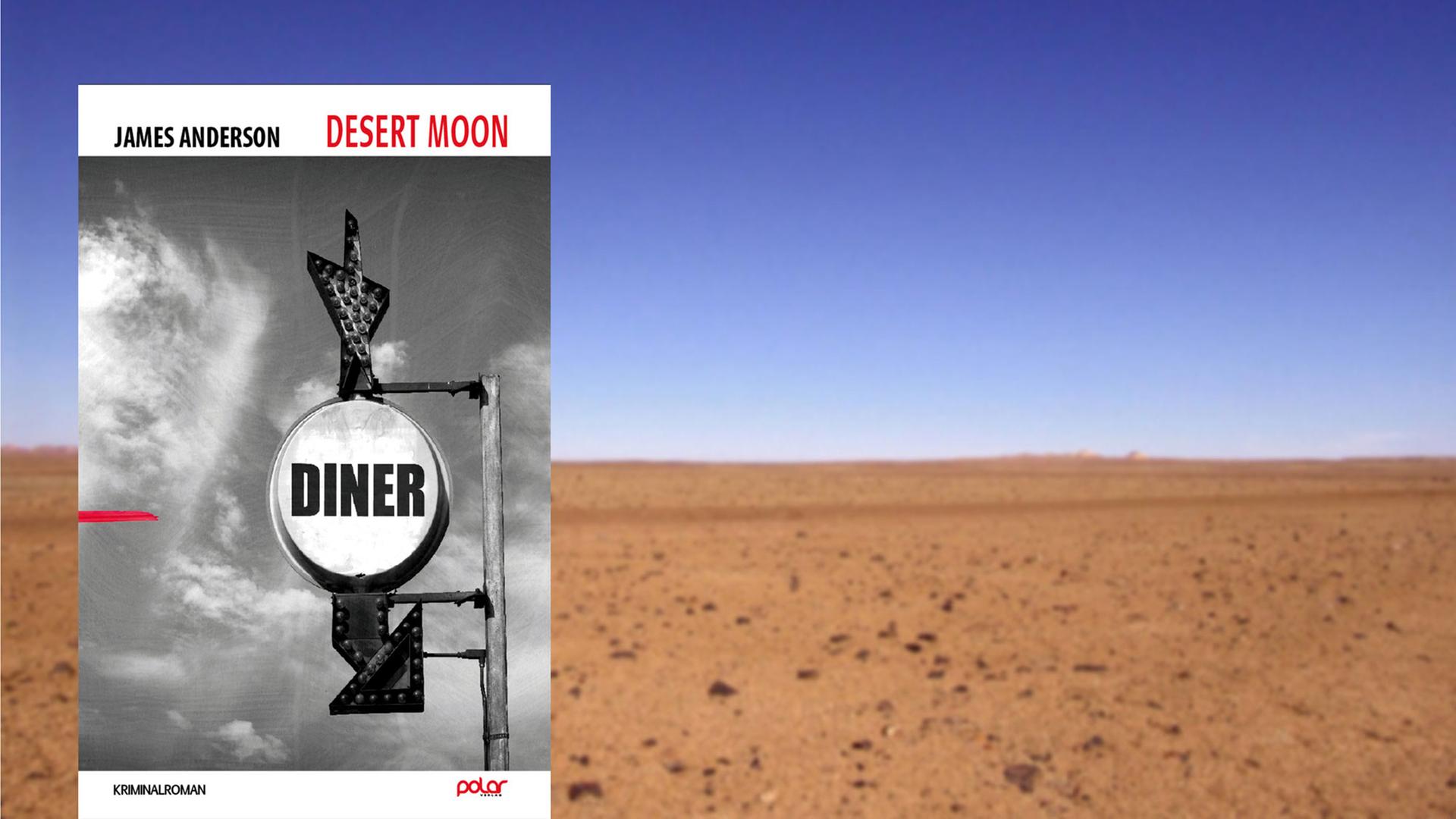Cover des Kriminalromans "Desert Moon" von James Anderson