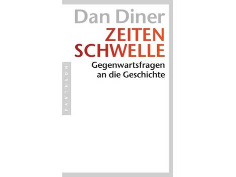 Cover: "Dan Diner: Zeitenschwelle"