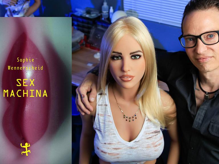 Cover von Sophie Wennerscheids Buch "Sex Machina". Im Hintergrund posiert Matt McMullen, der CEO von Realbotix mit dem Sex-Roboter "Harmony".