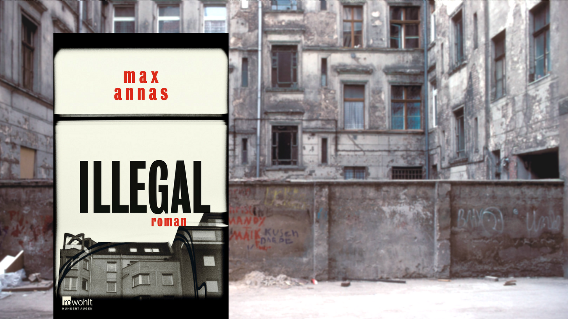 Max Annas: Illegal