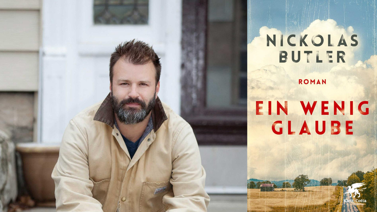 Der Schriftsteller Nickolas Butler und sein Roman „Ein wenig Glaube“