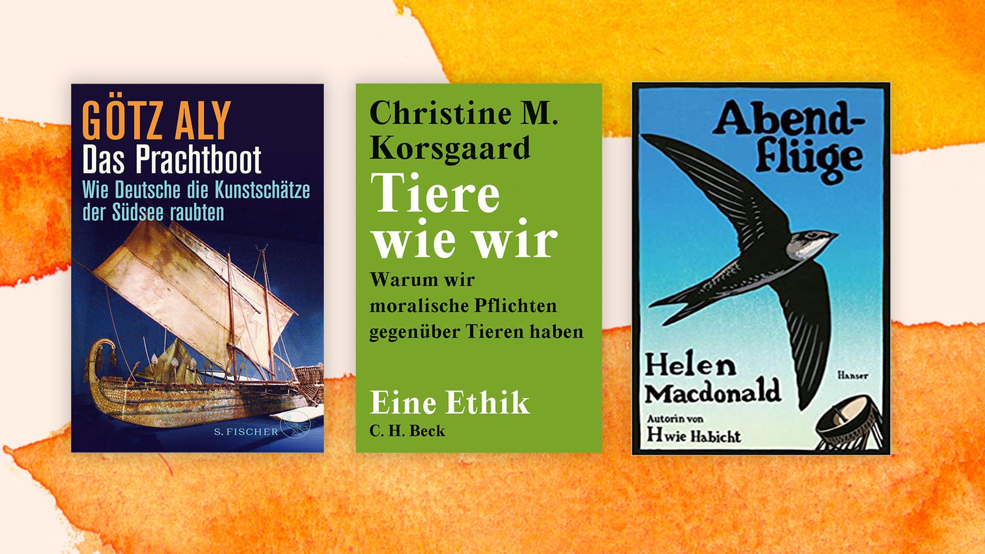 Die Cover der Top drei der Sachbuchbestenliste von links nach rechts: Götz Alys "Das Prachtboot" , Christine M. Korsgaards "Tiere wie wir" und Helen Macdonald "Abendflüge"