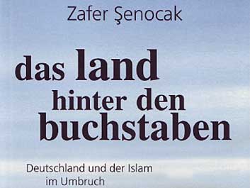 Zafer Senocak: Das Land hinter den Buchstaben (Coeverausschnitt)