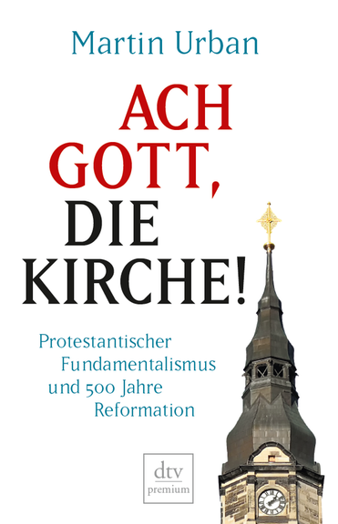 Buchcover: "Ach Gott, die Kirche!" von Martin Urban
