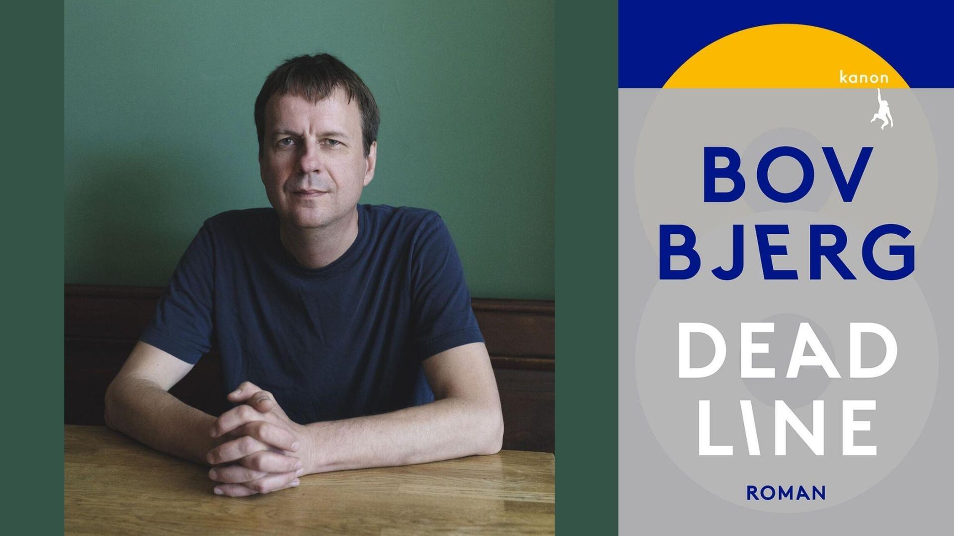 Bov Bjerg und sein Buch "Deadline"