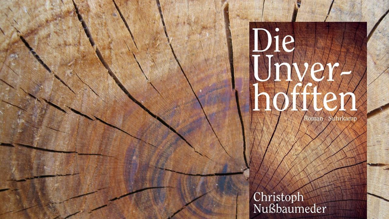 Buchcover Christoph Nußbaumeder: „Die Unverhofften“