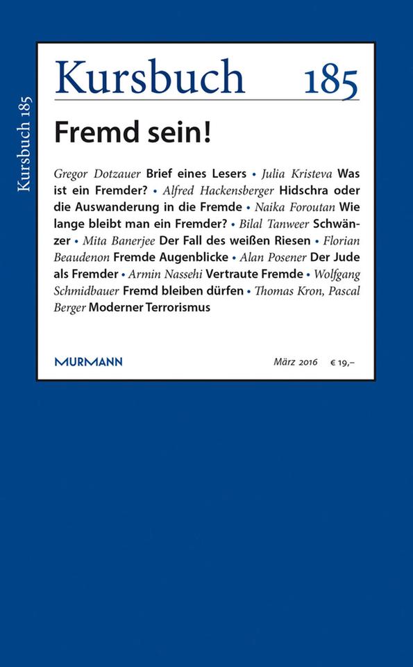 Buchcover: Kursbuch "Fremd sein!" von Armin Nassehi (Hrsg.)