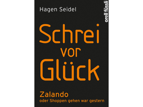 Cover Hagen Seidel: "Schrei vor Glück"