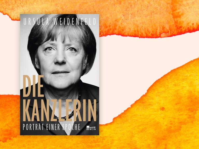 Buchcover: "Die Kanzlerin. Porträt einer Epoche" von Ursula Weidenfeld