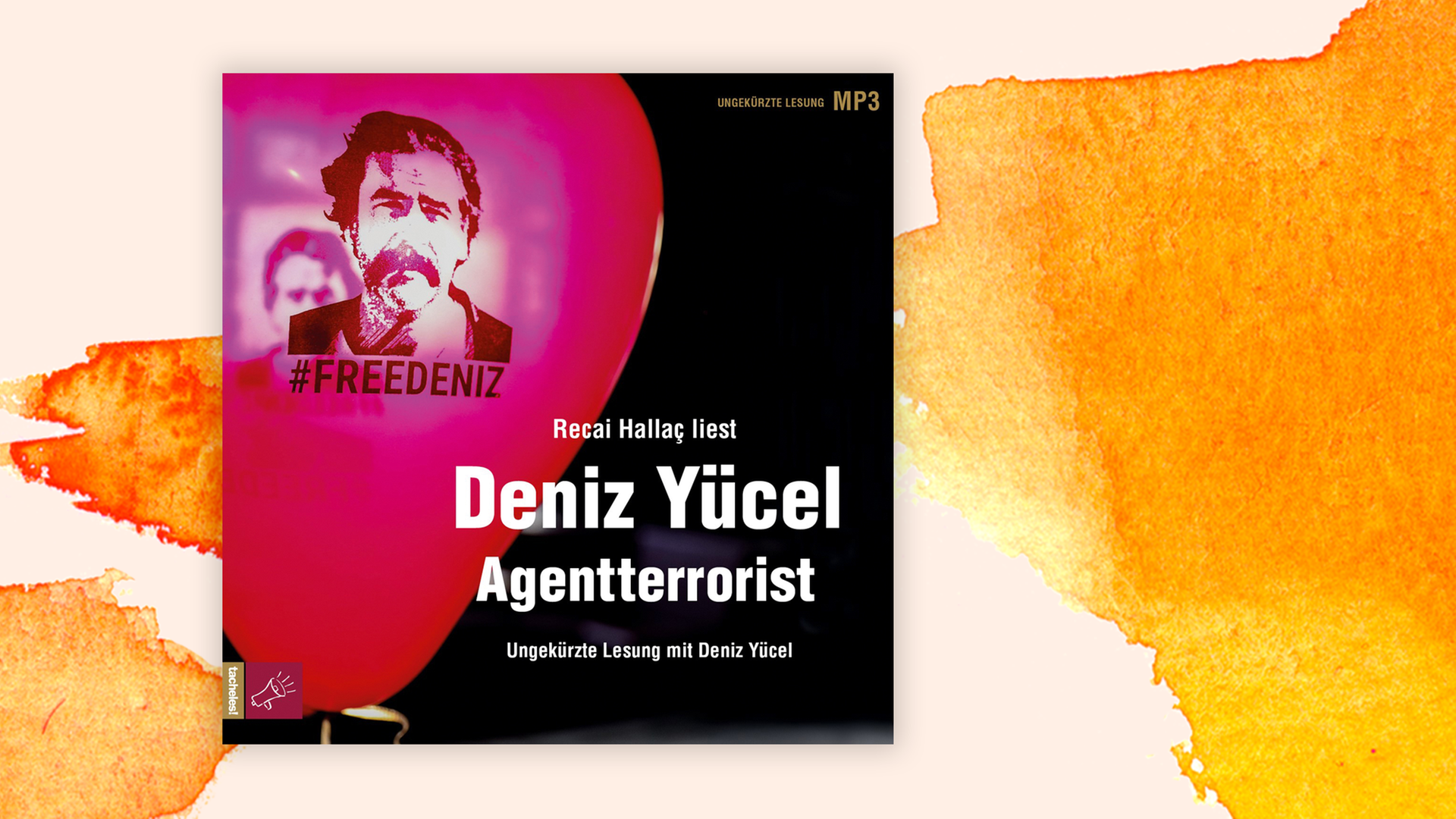 Das Cover des Hörbuchs "Agentterrorist" von Deniz Yücel.