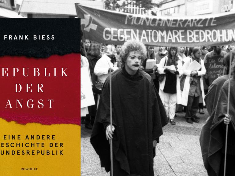 Cover von Frank Biess Buch "Republik der Angst. Eine andere Geschichte der Bundesrepublik". Im Hintergrund ist ein SW-Foto zu sehen, das eine Demonstration von Ärzte zeigt, die 1985 in Wiesbaden vor der Gefahr eines Atomkriegs warnen.