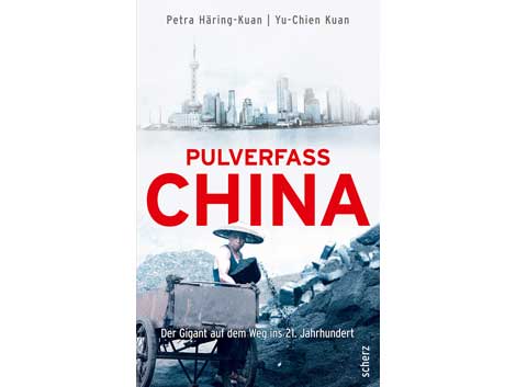 Cover: "Pulverfass China" von Petra Häring-Kuan und Yu-Chien Kuan