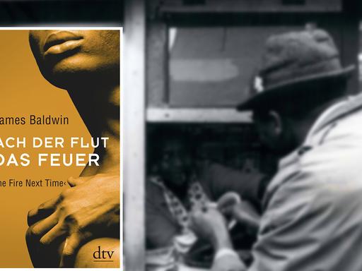 Cover von James Baldwin: Nach der Flut das Feuer; im Hintergrund eine Straßenszene in Harlem 1960