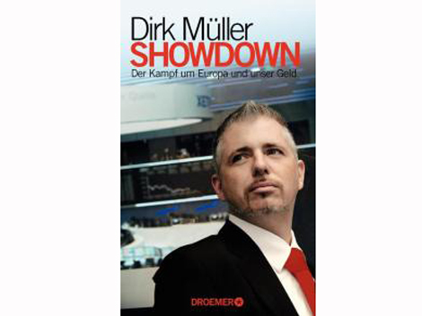 Cover: Dirk Müller: Showdown. Der Kampf um Europa und unser Geld