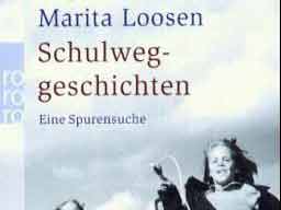 Marita Loosen: Schulweggeschichten. (Cover)