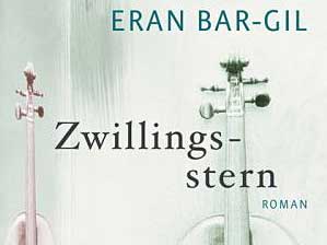 Eran Bar-Gil: Zwillingsstern Eran Bar-Gil: Zwillingsstern