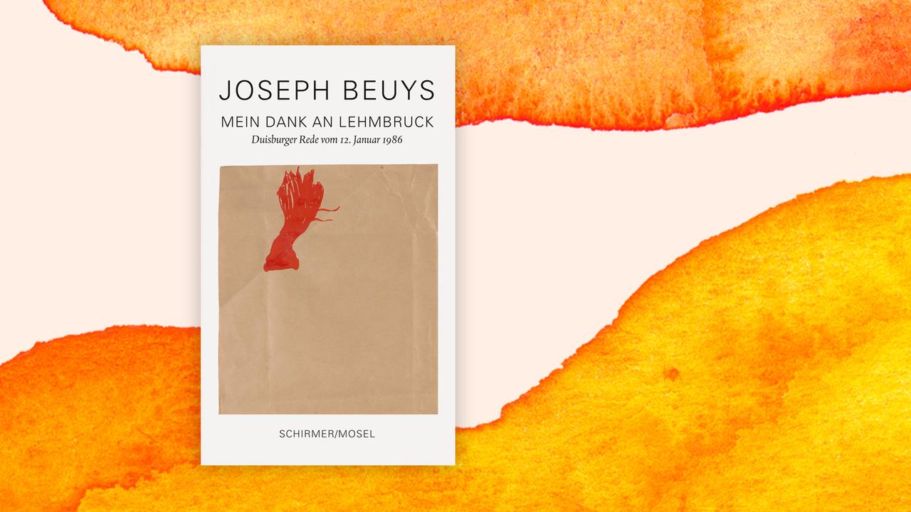 Das Buchcover von Joseph Beuys: „Mein Dank an Lehmbruck. Eine Rede“ auf orange-weißem Hintergrund.