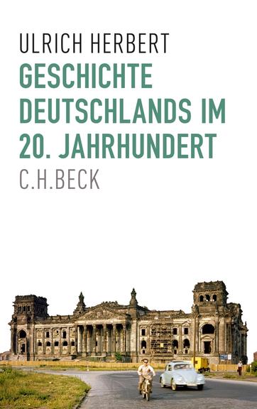 Lesart-Cover: Ulrich Herbert "Geschichte Deutschlands im 20. Jahrhundert"