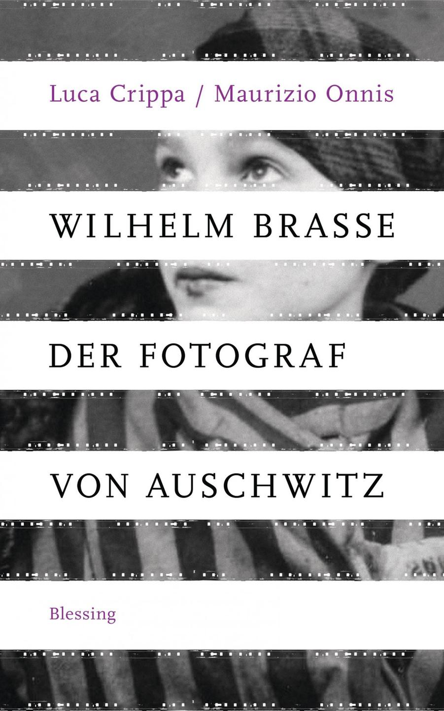 Cover Luca Crippa/ Maurizio Onnis "Wilhelm Brasse - Der Fotograf von Auschwitz"